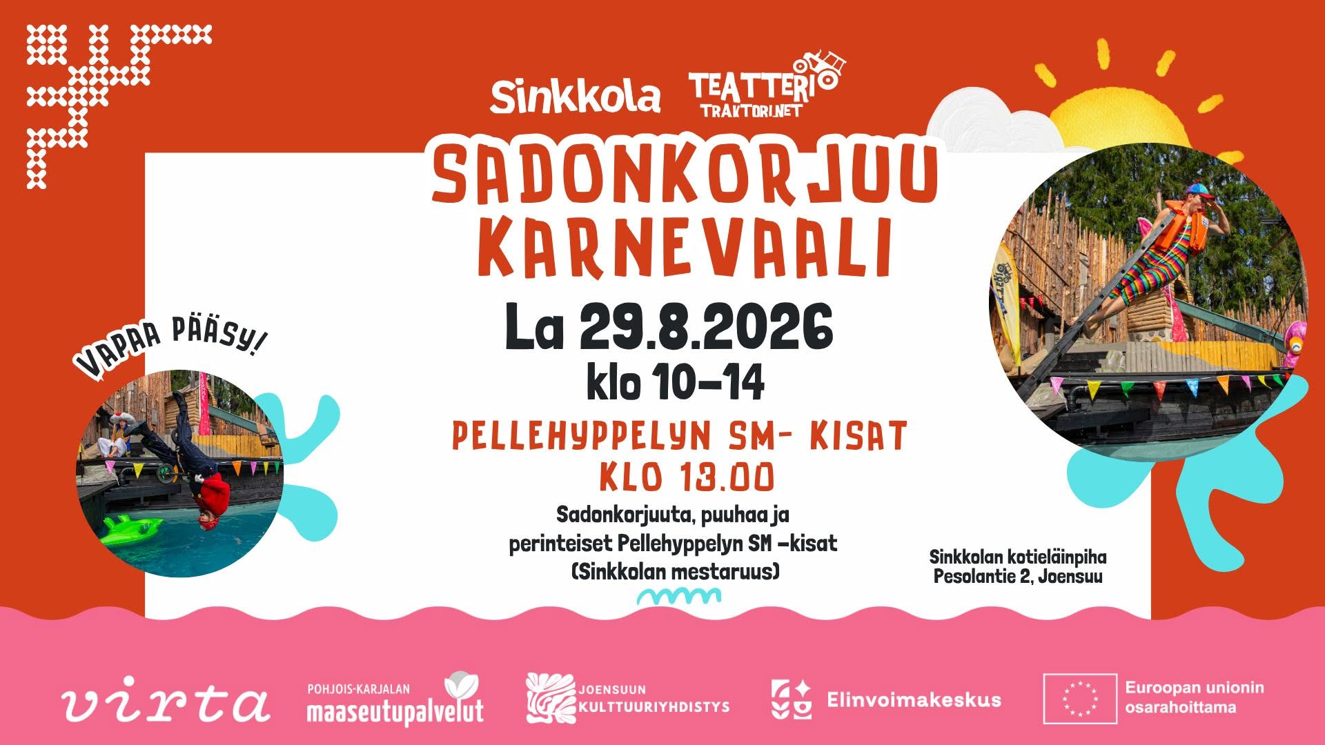 Sadonkorjuukarnevaalit, Sinkkola